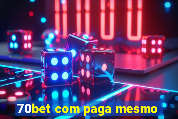 70bet com paga mesmo